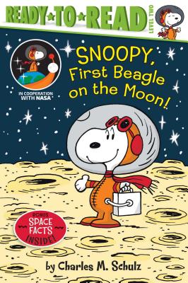 Snoopy, First Beagle on the Moon! - Charles M. Schulz