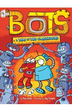 Coperta cărții 'A Tale of Two Classrooms, Volume 5 - Russ Bolts'