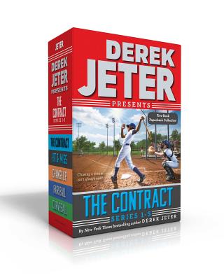 The Contract Series Books 1-5: The Contract; Hit & Miss; Change Up; Fair Ball; Curveball - Derek Jeter