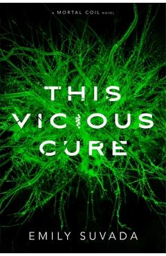 Coperta cărții 'This Vicious Cure - Emily Suvada'