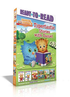 Tigertastic Stories with Daniel: Who Can? Daniel Can!; Daniel Will Pack a Snack; Trolley Ride!; Daniel Gets Scared; Daniel Learns to Share; Daniel Pla - Various