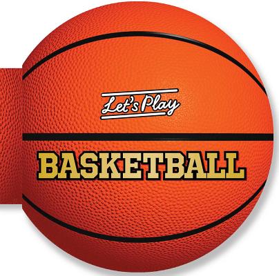 Let's Play Basketball - Nancy Hall