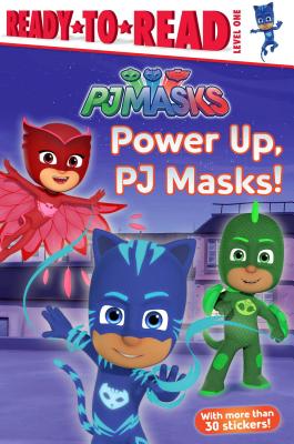 Power Up, PJ Masks! - Delphine Finnegan