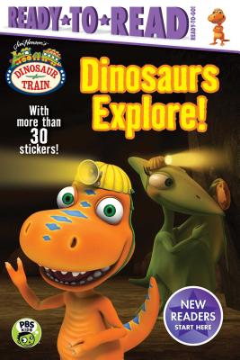 Dinosaurs Explore! [With More Than 30 Stickers] - May Nakamura