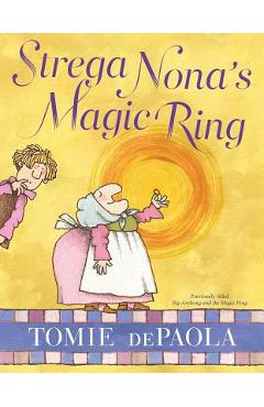 Coperta cărții 'Strega Nona's Magic Ring - Tomie Depaola'