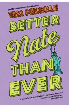 Coperta cărții 'Better Nate Than Ever - Tim Federle'