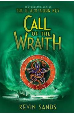 Coperta cărții 'Call of the Wraith, Volume 4 - Kevin Sands'