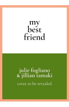 My Best Friend - Julie Fogliano