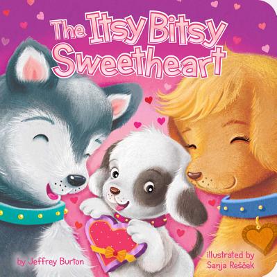 The Itsy Bitsy Sweetheart - Jeffrey Burton