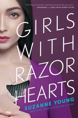 Girls with Razor Hearts, Volume 2 - Suzanne Young