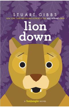 Lion Down - Stuart Gibbs