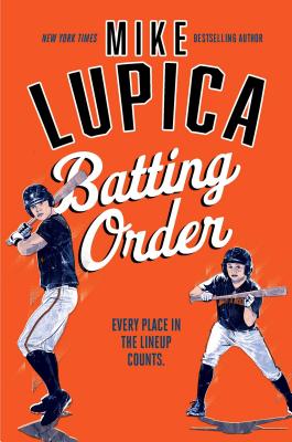 Batting Order - Mike Lupica