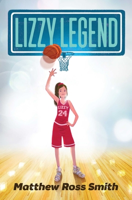 Lizzy Legend - Matthew Ross Smith