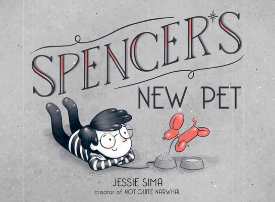 Spencer's New Pet - Jessie Sima