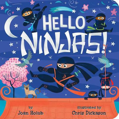 Hello Ninjas! - Joan Holub