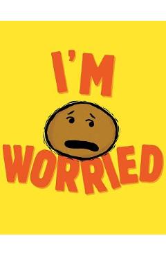 Coperta cărții 'I'm Worried - Michael Ian Black'