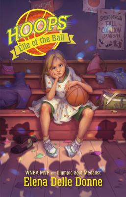 Elle of the Ball, Volume 1 - Elena Delle Donne