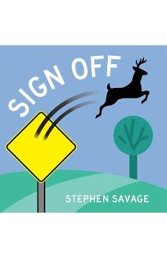 Coperta cărții 'Sign Off - Stephen Savage'