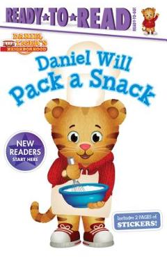 Coperta cărții 'Daniel Will Pack a Snack - Tina Gallo'