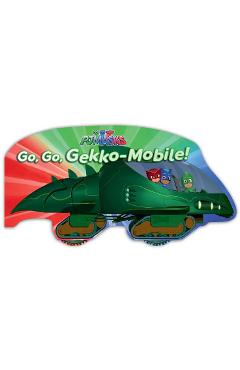 Coperta cărții 'Go, Go, Gekko-Mobile! - A. E. Dingee'