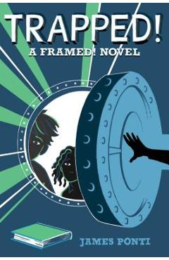 Coperta cărții 'Trapped!, Volume 3 - James Ponti'