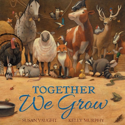 Together We Grow - Susan Vaught
