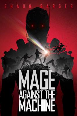 Mage Against the Machine - Shaun Barger