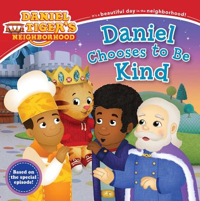 Daniel Chooses to Be Kind - Rachel Kalban