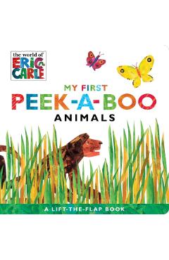 My First Peek-A-Boo Animals - Eric Carle