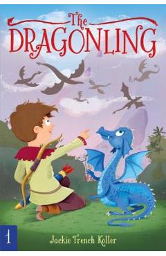 Coperta cărții 'The Dragonling, Volume 1 - Jackie French Koller'