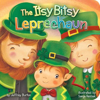 The Itsy Bitsy Leprechaun - Jeffrey Burton