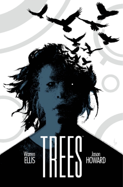Trees Volume 3 - Warren Ellis