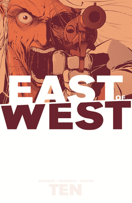 East of West Volume 10 - Jonathan Hickman