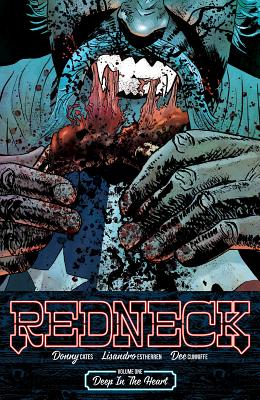 Redneck Volume 1: Deep in the Heart - Donny Cates