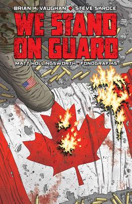 We Stand on Guard - Brian K. Vaughan