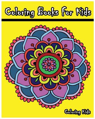Coloring Books For Kids: +100 Mandala Coloring Pages - Coloring Kids