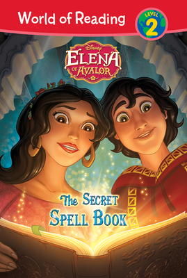 Coperta cărții 'Elena of Avalor: The Secret Spell Book - Tom Rogers'