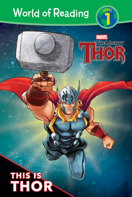 Coperta cărții 'The Mighty Thor: This Is Thor - Alexandra West'