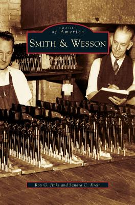 Smith & Wesson - Roy G. Jinks