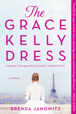 The Grace Kelly Dress - Brenda Janowitz