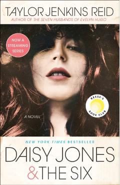 Daisy Jones & the Six - Taylor Jenkins Reid