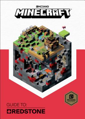 Minecraft: Guide to Redstone - Mojang Ab