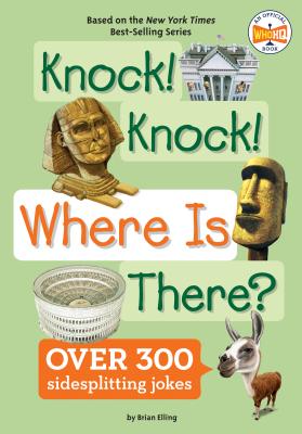 Knock! Knock! Where Is There? - Brian Elling