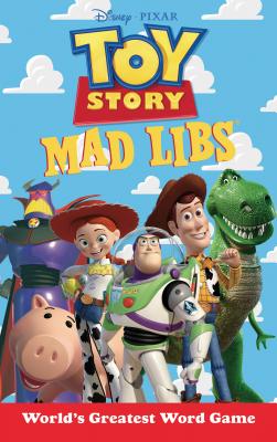 Toy Story Mad Libs - Laura Macchiarola