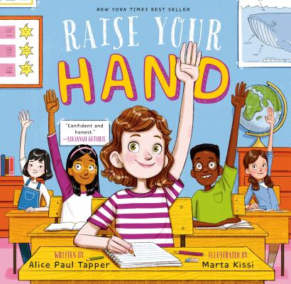 Raise Your Hand - Alice Paul Tapper
