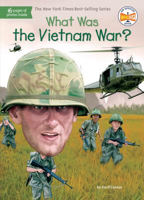 What Was the Vietnam War? - Jim O'connor