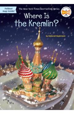 Where Is the Kremlin? - Deborah Hopkinson
