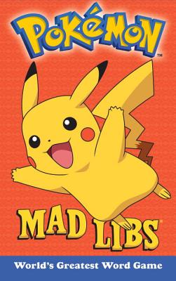 Pokemon Mad Libs - Eric Luper