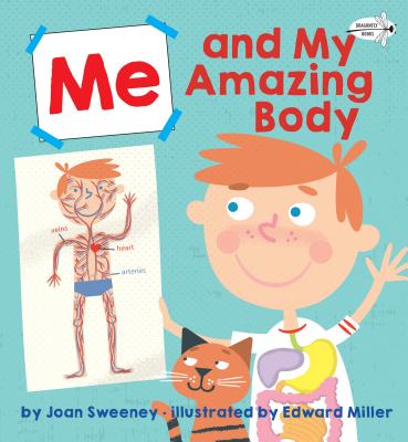 Me and My Amazing Body - Joan Sweeney