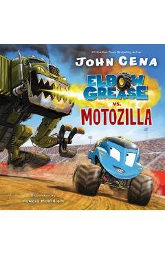 Poza produsului Elbow Grease vs. Motozilla - John Cena